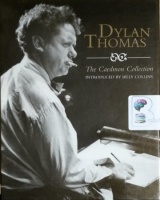 The Caedmon Collection written by Dylan Thomas performed by Dylan Thomas on CD (Unabridged)